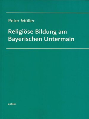 cover image of Religiöse Bildung am Bayerischen Untermain